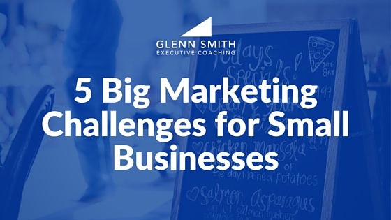marketing challenges small business