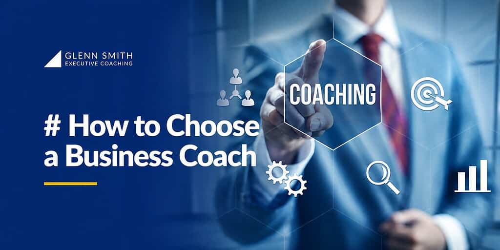how to choose a business coach (1)