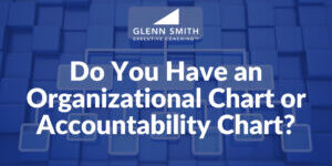 Organizational Chart Accountability Chart Business Leadership Coaching