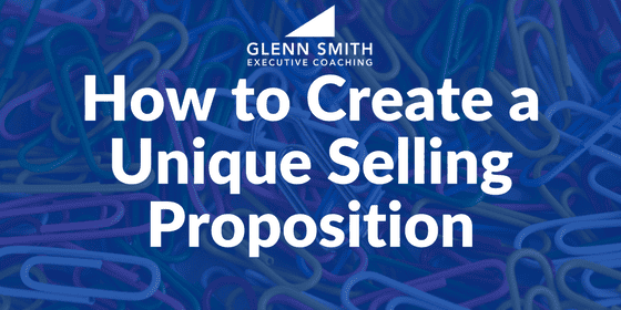How to Create a Unique Selling Proposition