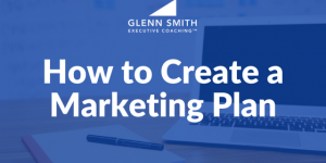 How to create a marketing plan How to create a marketing plan