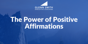 The Power of Positive Affirmations positive affirmations